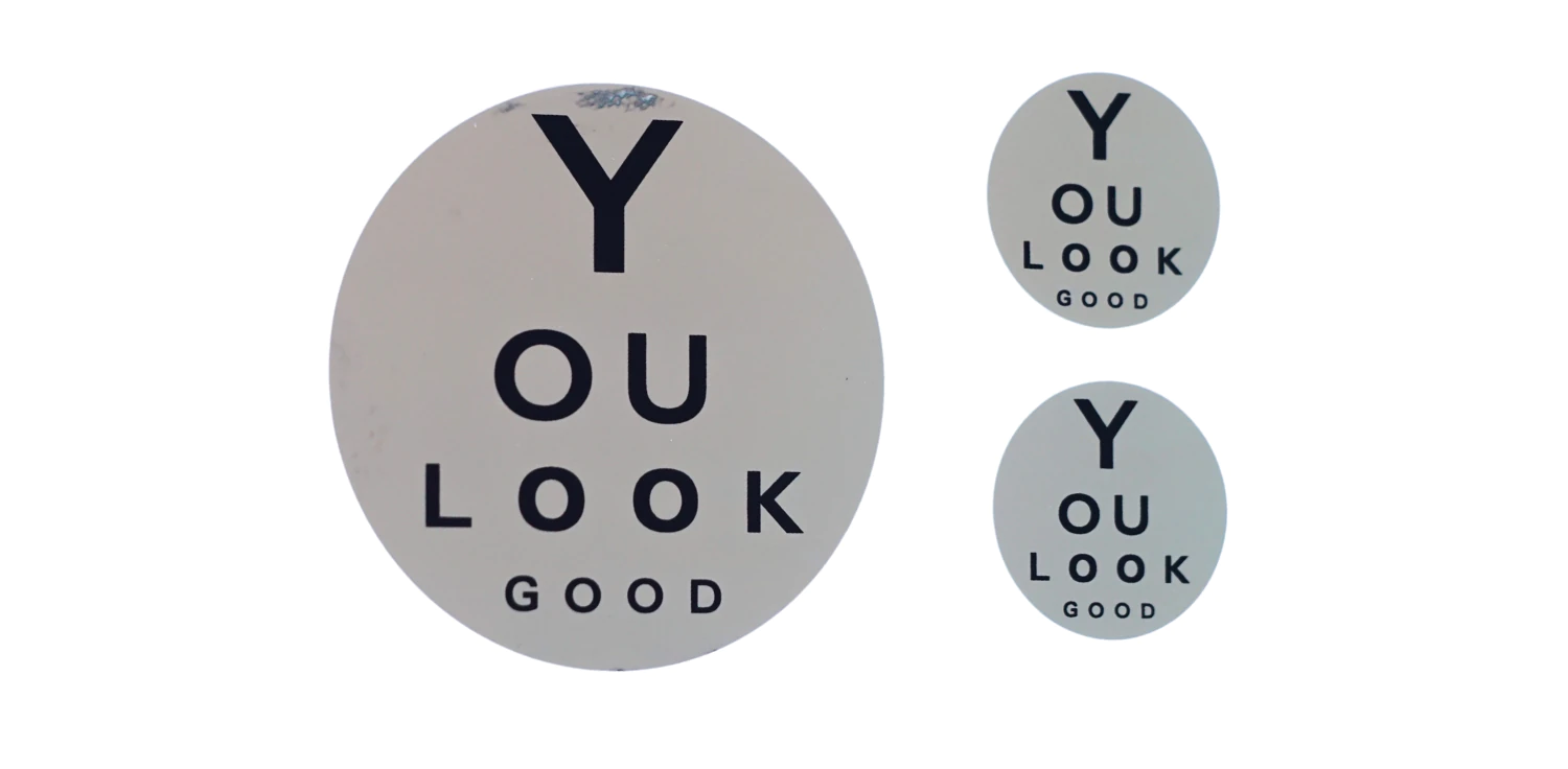 You Look Good Sticker 12cm